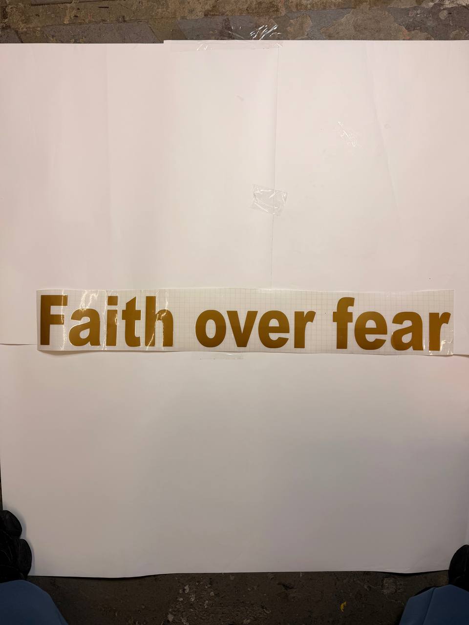 "FAITH OVER FEAR"